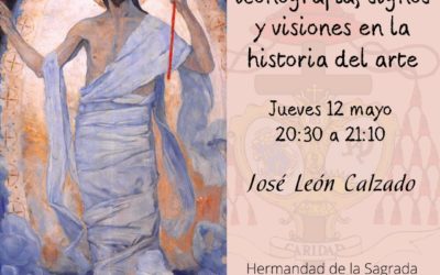 Charla formativa “Cristo Resucitado: iconografía, signos y visiones en la Historia del Arte”