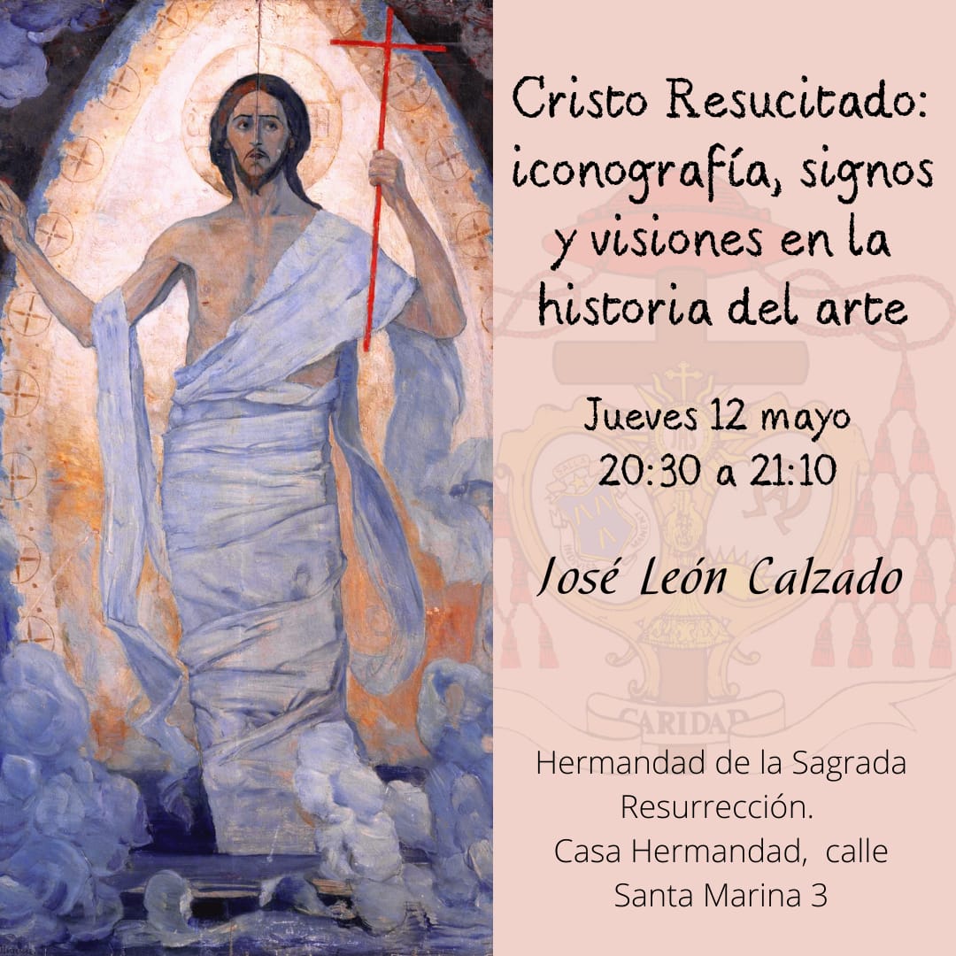 Charla formativa “Cristo Resucitado: iconografía, signos y visiones en la Historia del Arte”