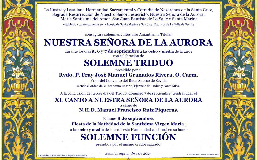 Reposición al culto de Nuestra Señora de la Aurora y celebración de cultos anuales