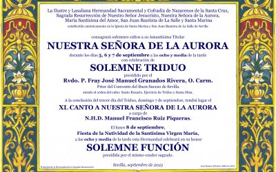 Reposición al culto de Nuestra Señora de la Aurora y celebración de cultos anuales