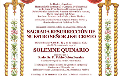 Quinario a la Sagrada Resurrección y Función Principal de Instituto